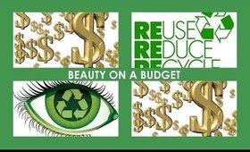 Beauty On a Budget: Upcycling/ Recycling ideas for make up