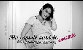 Ma capsule Wardrobe enceinte (printemps - été)