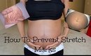 The Secret to Preventing Stretch Marks