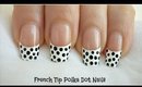 French Tip Polka Dot Nail Art!
