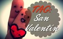 ◘ TAG: San Valentín ◘