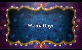 { 33 } Intro to Mama Daye  Channel