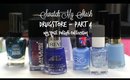 Swatch My Stash - Drugstore Part 4 | My Nail Polish Collection