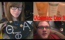 Vlog: On Dasher and Dancer!! (Vlogmas Day 9)