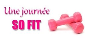 Une journée So Fit!