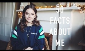 50 Facts About Me! | sunbeamsjess