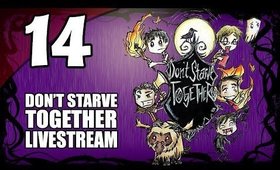 Don't Starve Together - Ep. 14 - Exploring The Caves [Livestream UNCENSORED]