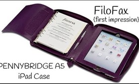 First Impression :: FiloFax PENNYBRIDGE A5 iPad Case