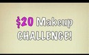 $20 Makeup Challange!