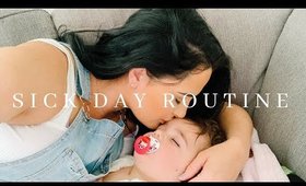 SICK DAY ROUTINE OF A MOM AND TODDLER | Penelope's First Time Getting Sick!
