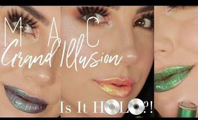 IS IT HOLO?!  MAC LIPSTICKS | MAC GRAND ILLUSION SWATCHES