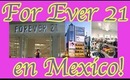 ✩ Forever 21 En Mexico: Apertura este Otoño 2012 ✩