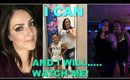 I CAN & I WILL | WATCH ME | WEIGH-IN WEDNESDAY