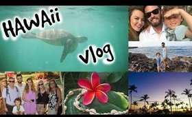 VLOG | A Week in Hawaii