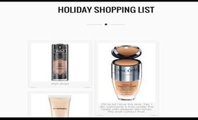 Holiday Essentials: Foundations & Concealers