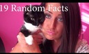19 Random Facts Tag :)