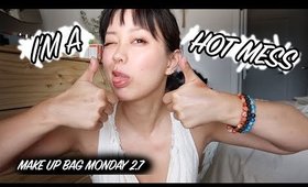 I'm A Mess | Makeup Bag Monday 2.7