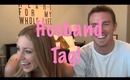 Husband Tag | vlogwithkendra