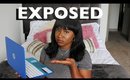 SOMEONE TRIED TO EXPOSE ME...ISSA FAIL!