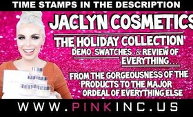 Jaclyn Cosmetics Holiday Collection | Beautiful Products & Issues | Demo & Review | Tanya Feifel