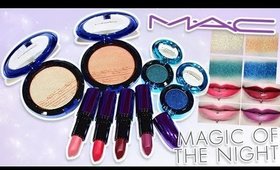 Review & Swatches: MAC Magic of The Night Collection | Dupes!