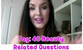 Tag ♥ 40 Beauty related questions