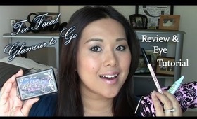 ♥Review & Tutorial | Too Faced Glamour To Go♥