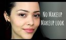 No Makeup Makeup Look