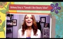 Canada's Best Beauty Talent Audition Video -Brittany Gray