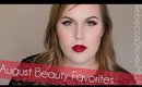 August Beauty Favorites 2015 // Rebecca Shores MUA