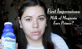 First Impressions: Milk of Magnesia Face Primer?