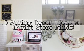 3 Spring Decor Ideas with Thrift Store Finds!