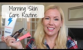 MY MORNING SKIN CARE ROUTINE | BEAUTY OVER 40