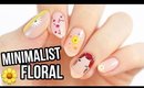 5 Minimalist Floral Nail Art Designs For SPRING! 🌼