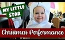 MY BABY IS A STAR | Vlogmas Day 13