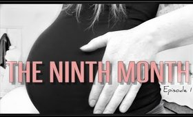 The Ninth Month - Episode 1