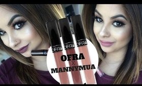 OFRA x MannyMUA Liquid Lipstick Swatches