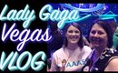LAS VEGAS VACATION VLOG | Lady Gaga Enigma, Jazz & Piano, Haus of Gaga