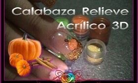 Uñas a Relieve Acrílico Calabaza 3D Thanksgiving :::... ☆ Jennifer Perez of Mystic Nails ☆