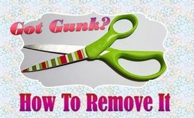 Got Gunk? | Remove Gunk Off Scissors!  | PrettyThingsRock