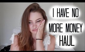 "I Have No More Money" Haul | Alexa Losey