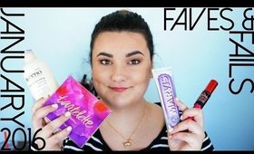 January 2016 Faves & Fails