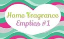 Home Fragrance Empties #1 - 2015 [PrettyThingsRock]