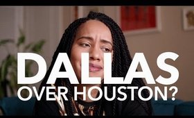 Living in Dallas...is it better than Houston?