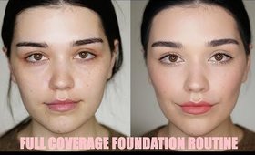 My Full Coverage Foundation routine