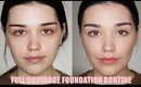 My Full Coverage Foundation routine