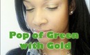 Tutorial: Gold and Green