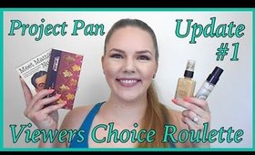 Project 10 Pan: High End Viewers Choice Roulette Update #1