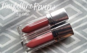 Lunch Break Review: Maybelline Color Elixir Lip Colors