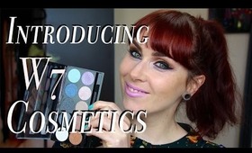 W7 Cosmetics Show & Tell!